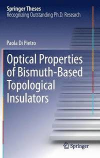 bokomslag Optical Properties of Bismuth-Based Topological Insulators