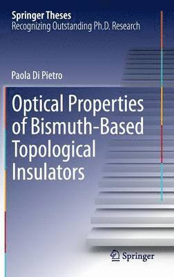 bokomslag Optical Properties of Bismuth-Based Topological Insulators