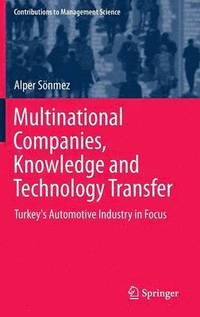 bokomslag Multinational Companies, Knowledge and Technology Transfer