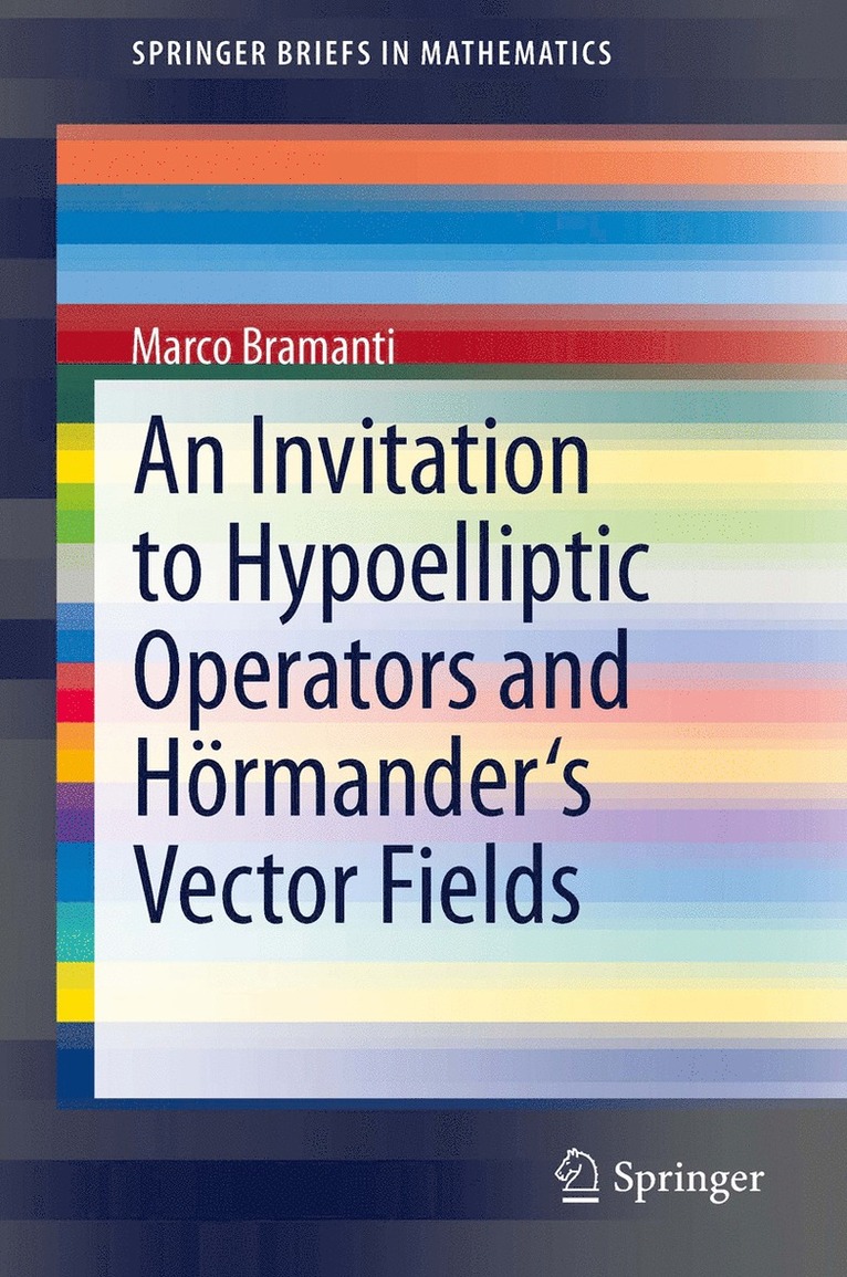 Invitation to Hypoelliptic Operators and Hörmander's Vector Fields