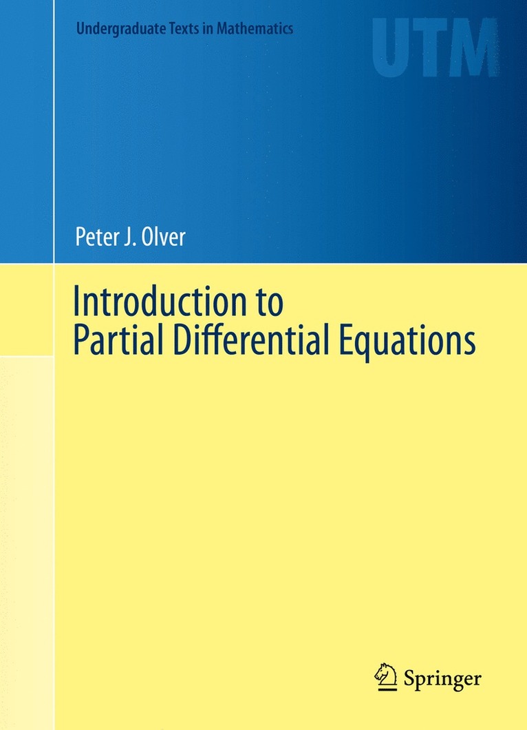 Peter J. Olver - Introduction to Partial Differential Equations, Inbunden