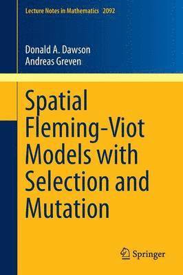 Spatial Fleming-Viot Models with Selection and Mutation 1