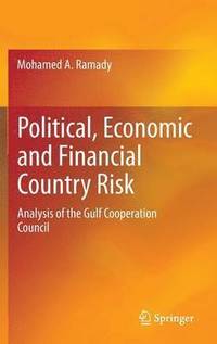 bokomslag Political, Economic and Financial Country Risk