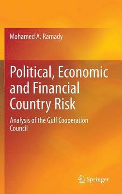 Political, Economic and Financial Country Risk 1