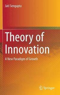 bokomslag Theory of Innovation