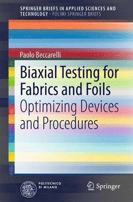 Biaxial Testing for Fabrics and Foils 1