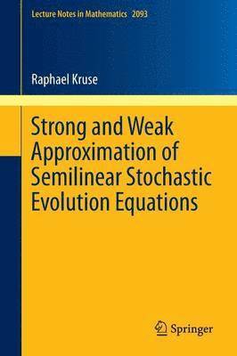 Strong and Weak Approximation of Semilinear Stochastic Evolution Equations 1