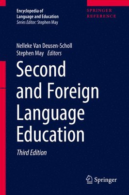 Nelleke Van Deusen-Scholl, Stephen May, Nelleke van Deusen-Scholl - Second and Foreign Language Education, Inbunden