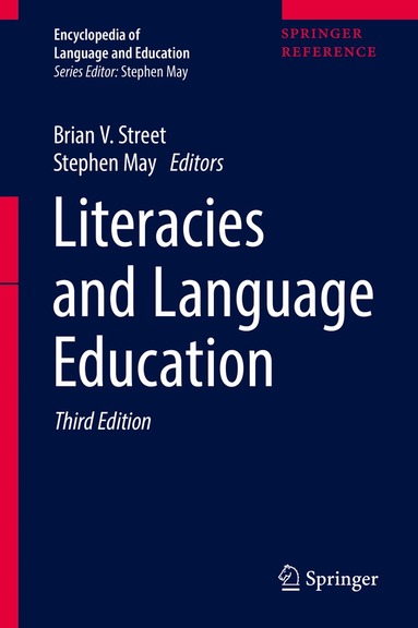 Brian V. Street, Stephen May - Literacies and Language Education, Inbunden