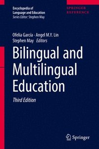 bokomslag Bilingual and Multilingual Education