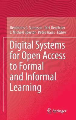 bokomslag Digital Systems for Open Access to Formal and Informal Learning