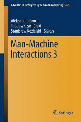 bokomslag Man-Machine Interactions 3