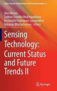 bokomslag Sensing Technology: Current Status and Future Trends II