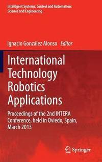 bokomslag International Technology Robotics Applications