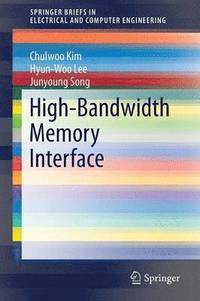 bokomslag High-Bandwidth Memory Interface