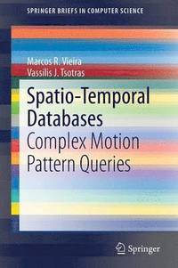 bokomslag Spatio-Temporal Databases