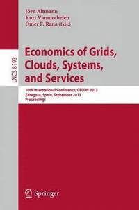 bokomslag Economics of Grids, Clouds, Systems, and Services