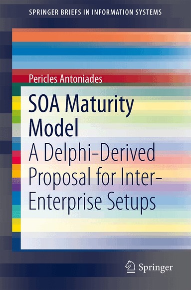 Pericles Antoniades - SOA Maturity Model, Häftad