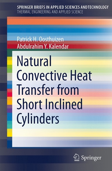 bokomslag Natural Convective Heat Transfer from Short Inclined Cylinders