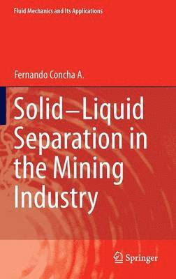 Solid-Liquid Separation in the Mining Industry