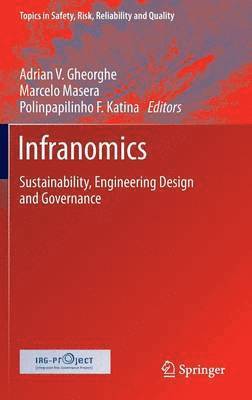 Adrian V. Gheorghe, Marcelo Masera, Polinpapilinho F. Katina - Infranomics, Inbunden