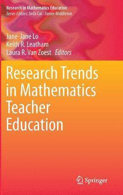 bokomslag Research Trends in Mathematics Teacher Education