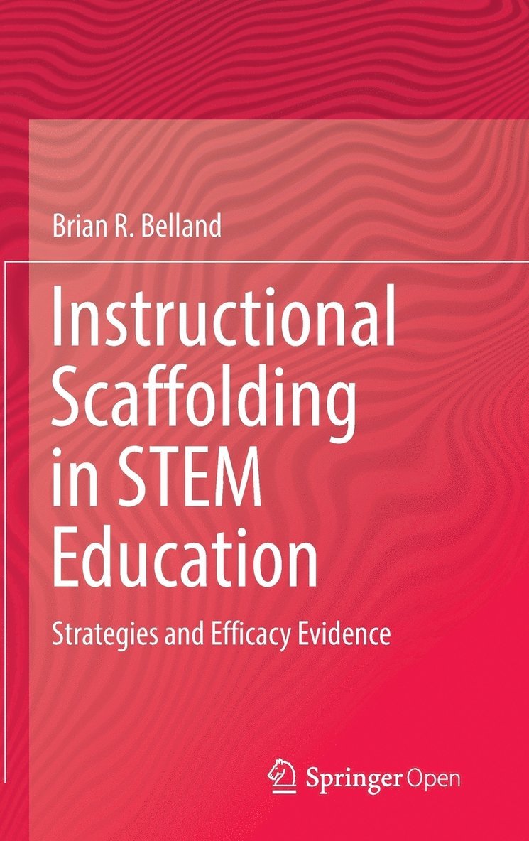 Instructional Scaffolding in STEM Education 1