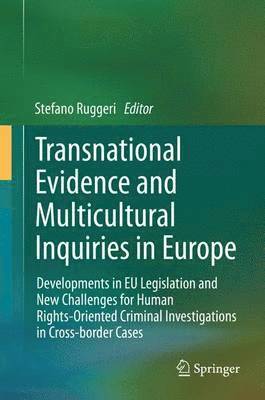 Transnational Evidence and Multicultural Inquiries in Europe 1