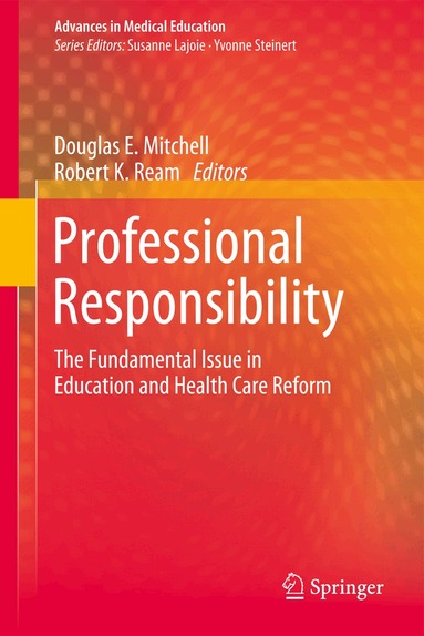 Douglas E. Mitchell, Robert K. Ream - Professional Responsibility, Inbunden
