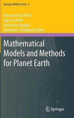 bokomslag Mathematical Models and Methods for Planet Earth