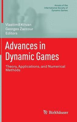 bokomslag Advances in Dynamic Games