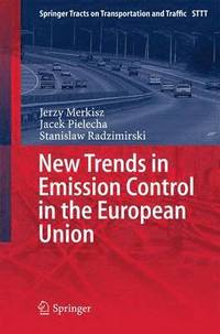 bokomslag New Trends in Emission Control in the European Union