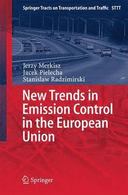 bokomslag New Trends in Emission Control in the European Union