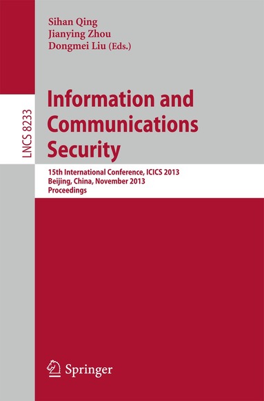 Sihan Qing, Jianying Zhou, Dongmei Liu - Information and Communications Security, Häftad
