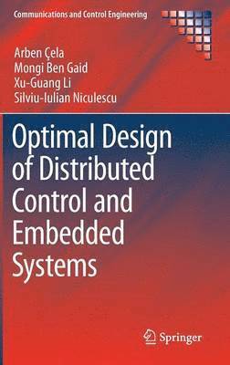 bokomslag Optimal Design of Distributed Control and Embedded Systems