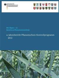 bokomslag Berichte zu Pflanzenschutzmitteln 2012