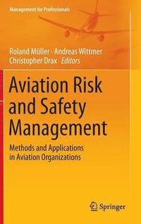 bokomslag Aviation Risk and Safety Management