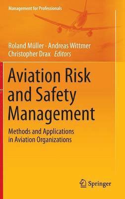 Aviation Risk and Safety Management 1