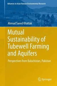 bokomslag Mutual Sustainability of Tubewell Farming and Aquifers