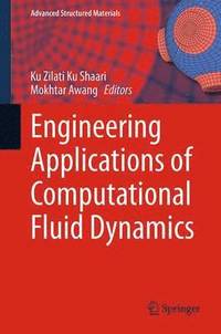 bokomslag Engineering Applications of Computational Fluid Dynamics