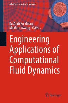 Engineering Applications of Computational Fluid Dynamics 1