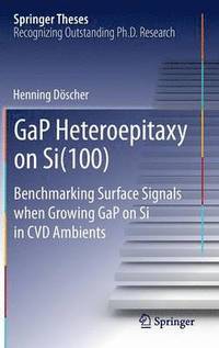 bokomslag GaP Heteroepitaxy on Si(100)