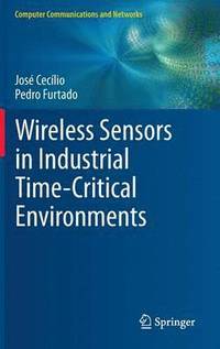 bokomslag Wireless Sensors in Industrial Time-Critical Environments
