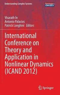 bokomslag International Conference on Theory and Application in Nonlinear Dynamics  (ICAND 2012)