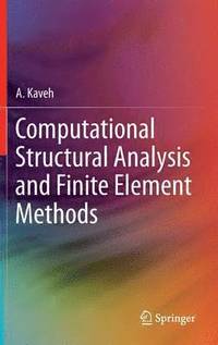 bokomslag Computational Structural Analysis and Finite Element Methods