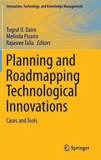 bokomslag Planning and Roadmapping Technological Innovations