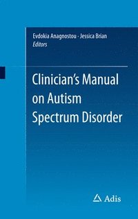 bokomslag Clinicians Manual on Autism Spectrum Disorder