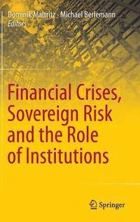 bokomslag Financial Crises, Sovereign Risk and the Role of Institutions