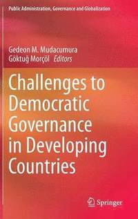 bokomslag Challenges to Democratic Governance in Developing Countries