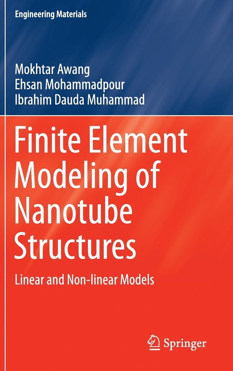 Finite Element Modeling of Nanotube Structures 1